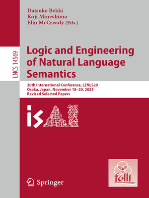 cover image of Logic and Engineering of Natural Language Semantics